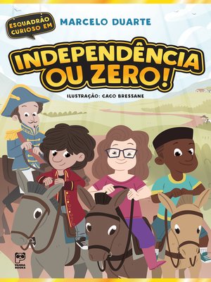 cover image of Independência ou Zero